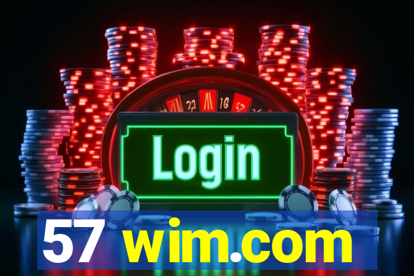 57 wim.com